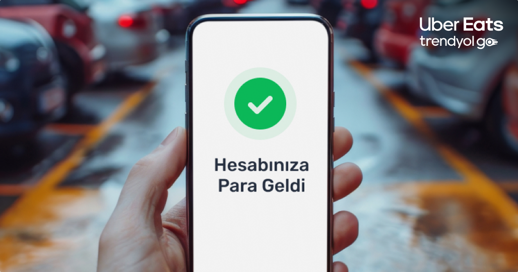 Ödemesini almış olan bir Uber Eats Trendyol Go İş Ortağını gösteren Mobil Uygulama Resmi
